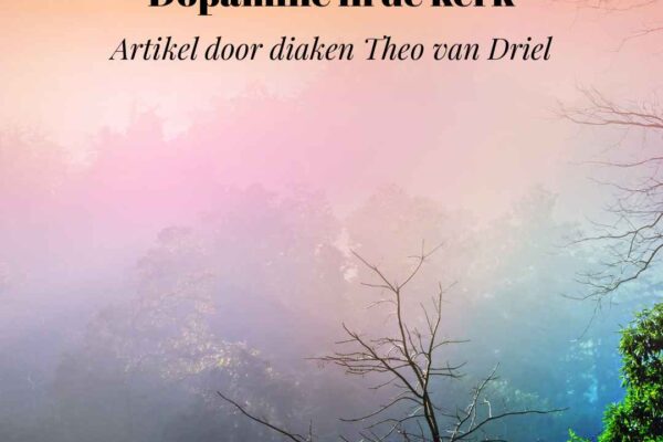 Dopamine in de kerk